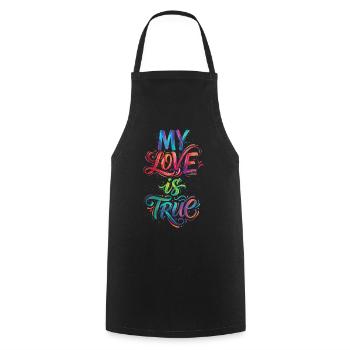 My Love Is True Colorful Text Painting Print - Cooking Apron - black - Front - AI Model Male 185 dark (185cm)