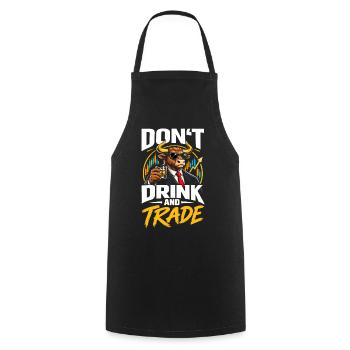Don't drink and trade - Kochschürze - Schwarz - Vorne - AI Model Male 185 dark (185cm)