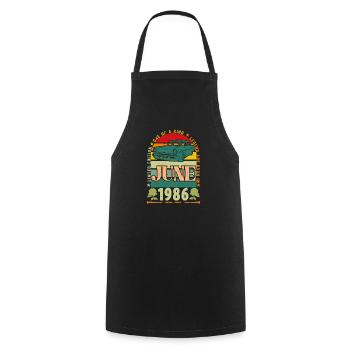 June 1986 Birthday Gift. June 1986 June 1986 - Cooking Apron - black - Front - AI Model Male 185 dark (185cm)