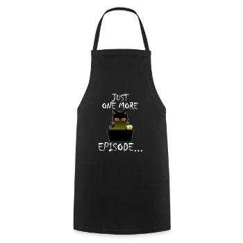 Just One More Episode - Binge Watch Katze - Kochschürze - Schwarz - Vorne - AI Model Male 185 dark (185cm)