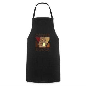 Coffee Because Murder Is Wrong - Cooking Apron - black - Front - AI Model Male 185 dark (185cm)