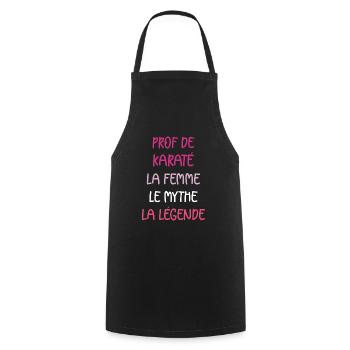 La femme le mythe la légende prof de karaté - Tablier de cuisine - noir - Devant - AI Model Male 185 dark (185cm)