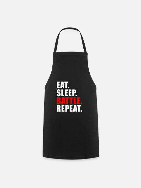 EAT SLEEP BATTLE REPEAT GESCHENK GAMING BRAWL GAME - Kochschürze - Schwarz