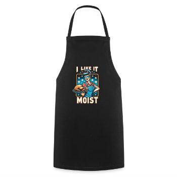 I Like It Moist Thanksgiving Costume Turkey Day - Cooking Apron - black - Front - AI Model Male 185 dark (185cm)