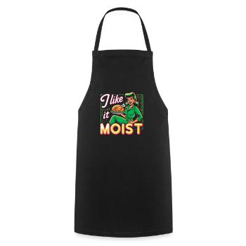 I Like It Moist Thanksgiving Costume Turkey Day - Cooking Apron - black - Front - AI Model Male 185 dark (185cm)