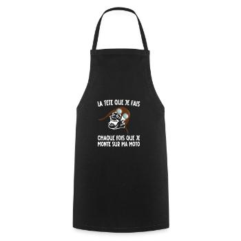 chaque fois que je monte sur ma moto - Tablier de cuisine - noir - Devant - AI Model Male 185 dark (185cm)