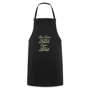 Not fragile like a flower, but a - Cooking Apron - black - Front - AI Model Male 185 dark (185cm)