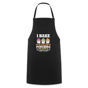I Bake Because Punching People Is Frowned Upon – - Cooking Apron - black - Front - AI Model Male 185 dark (185cm)