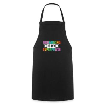 L’organisation est mon superpouvoir Bunte - Tablier de cuisine - noir - Devant - AI Model Male 185 dark (185cm)