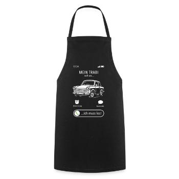 Mein Trabi ruft an - ich muss los - Spruch - Kochschürze - Schwarz - Vorne - AI Model Male 185 dark (185cm)