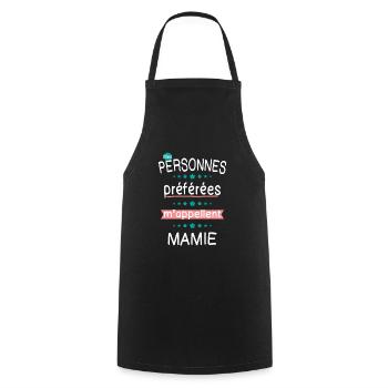 Mes personnes préférées m'appellent Mamie - Cadeau - Tablier de cuisine - noir - Devant - AI Model Male 185 dark (185cm)