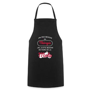 Pas besoin de thérapie besoin de faire de la moto - Tablier de cuisine - noir - Devant - AI Model Male 185 dark (185cm)