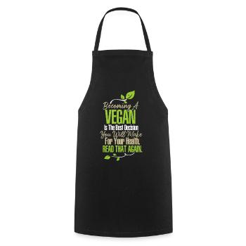 Vegan Food Lover Veganism Read That Again Becoming - Cooking Apron - black - Front - AI Model Male 185 dark (185cm)