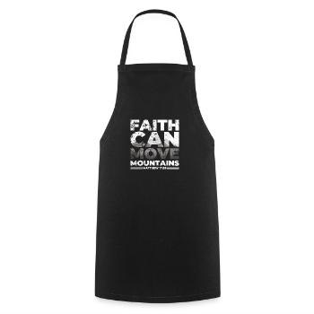 Faith can move Mountains, Christian gift. - Cooking Apron - black - Front - AI Model Male 185 dark (185cm)