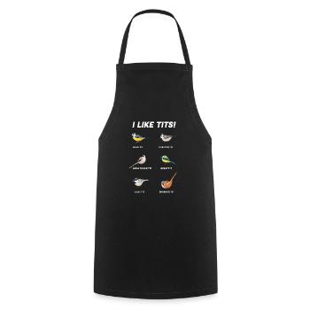 Funny Gift for Ornithologist | I like tits (Birds) - Cooking Apron - black - Front - AI Model Male 185 dark (185cm)