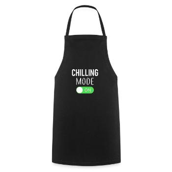 Chilling Mode On - Cooking Apron - black - Front - AI Model Male 185 dark (185cm)