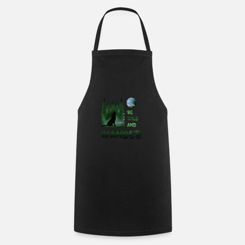 Be wild and wander Wolf - Cooking Apron - black