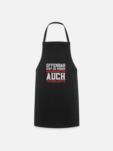 Offenbar gibt es neben Hochbegabten... - Kochschürze - Schwarz