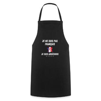 Je ne suis pas français, je suis ardéchois - Tablier de cuisine - noir - Devant - AI Model Male 185 dark (185cm)