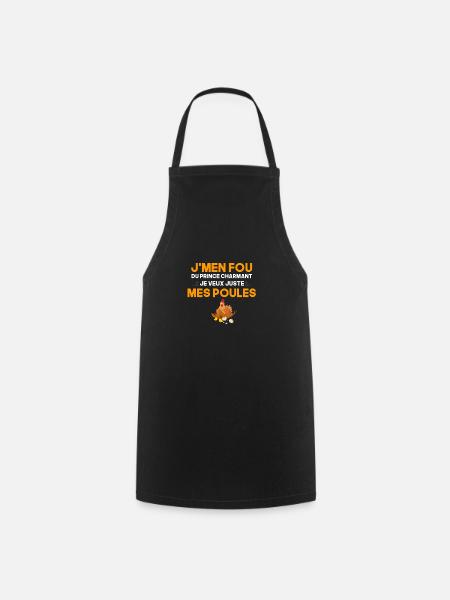 je veux juste mes poules - Tablier de cuisine - noir