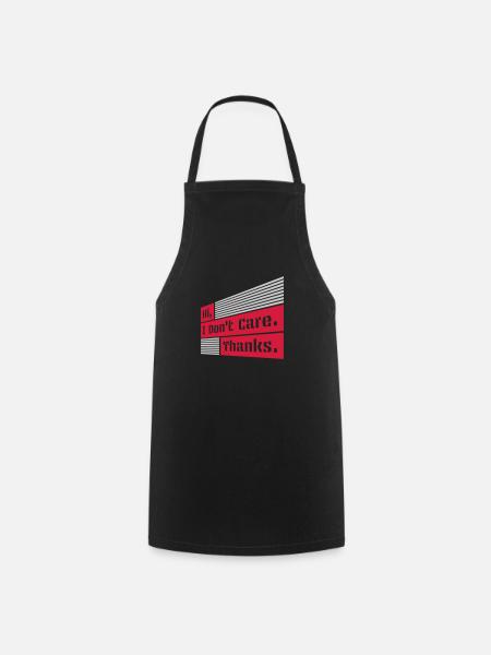 Hi I dont care - Kochschürze - Schwarz