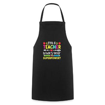 I'm a teacher Teacher Superpower superpower math - Cooking Apron - black - Front - AI Model Male 185 dark (185cm)
