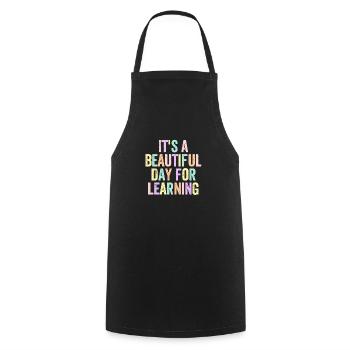 It's a beautiful day for learning - Cooking Apron - black - Front - AI Model Male 185 dark (185cm)