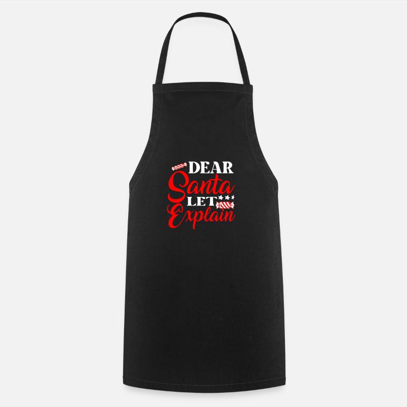 Dear santa let me explain - Cooking Apron - black