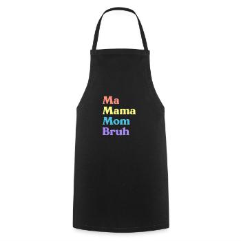 Ma Mama Mama Bruh Drôle de fête des mères (Arc-en-ciel) - Tablier de cuisine - noir - Devant - AI Model Male 185 dark (185cm)