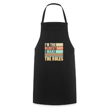 I'm The Oldest I Make The Rules Sibling Joke - Cooking Apron - black - Front - AI Model Male 185 dark (185cm)