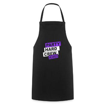 Party Hard Crew Member Team Club Friends Celebrate - Cooking Apron - black - Front - AI Model Male 185 dark (185cm)