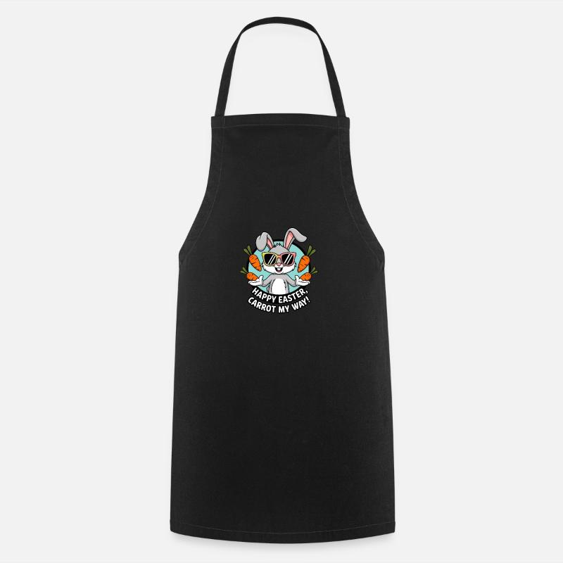 Happy Easter, Carrot My Way! - Cooking Apron - black