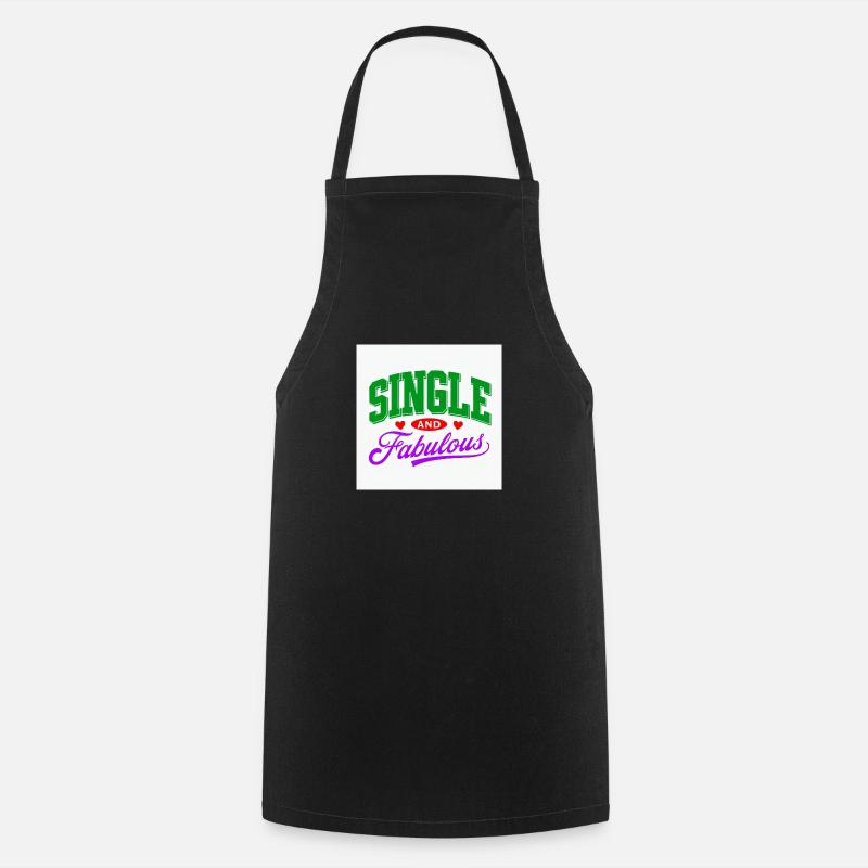 Célibataire et fabuleux - Tablier de cuisine - noir