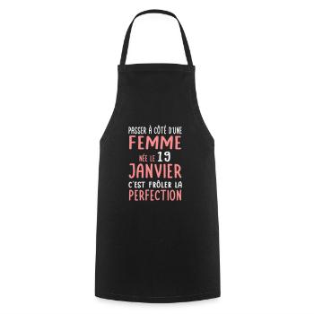 Anniversaire - Née le 19 Janvier Frôler perfection - Tablier de cuisine - noir - Devant - AI Model Male 185 dark (185cm)