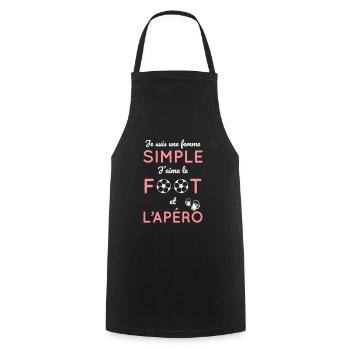 Je suis une femme simple j'aime le foot et l'apéro - Tablier de cuisine - noir - Devant - AI Model Male 185 dark (185cm)