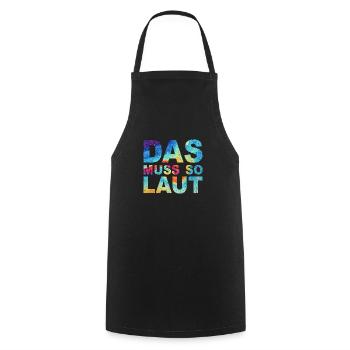 Lustige Sprüche - DAS MUSS SO LAUT - Kochschürze - Schwarz - Vorne - AI Model Male 185 dark (185cm)