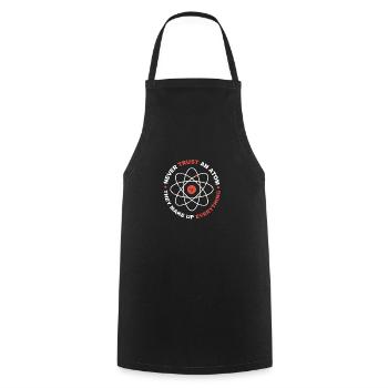 Never trust an atom - Cooking Apron - black - Front - AI Model Male 185 dark (185cm)