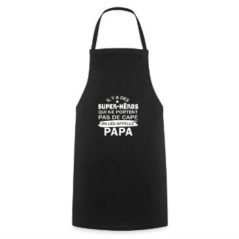super héros qui ne portent pas de cape, Papa - Tablier de cuisine - noir - Devant - AI Model Male 185 dark (185cm)