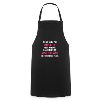 Je ne suis pas parfaite mais mont blanc - Tablier de cuisine - noir - Devant - AI Model Male 185 dark (185cm)