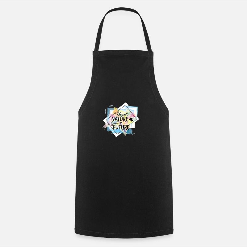 Respect the Nature - Save the Future - Cooking Apron - black