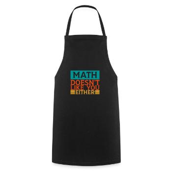 Mathematics Dear Math Stop Asking About Your X - Cooking Apron - black - Front - AI Model Male 185 dark (185cm)