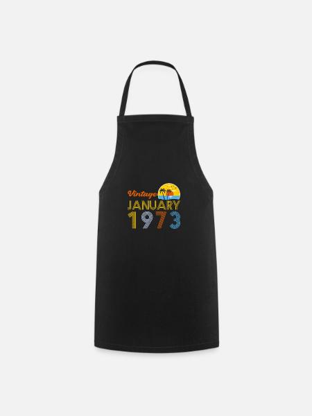 50e anniversaire Millésime Janvier 1973 50 ans Cadeaux - Tablier de cuisine - noir