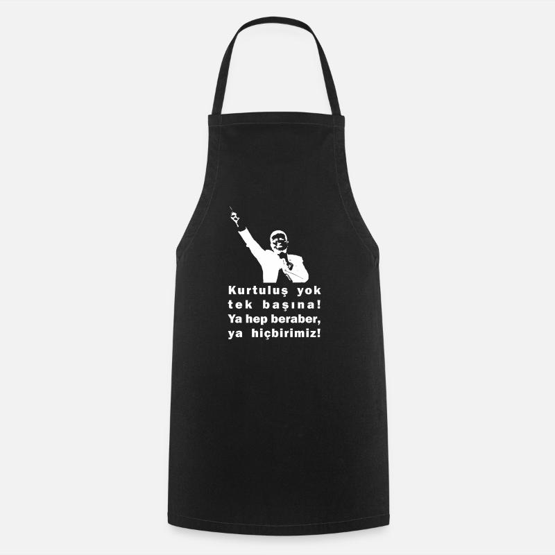 Kurtulus yok tek basina ya hep beraber ya hicbirim - Tablier de cuisine - noir