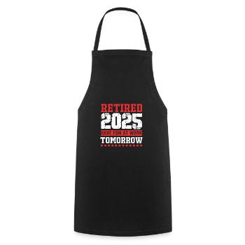 Ruhestand 2025 Rentner Rente Rentnerin - Kochschürze - Schwarz - Vorne - AI Model Male 185 dark (185cm)