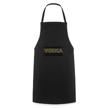 Vodka Funny A Day Without Vodka - Cooking Apron - black - Front - AI Model Male 185 dark (185cm)