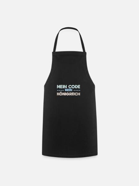 Mein Code, Mein Königreich - Kochschürze - Schwarz