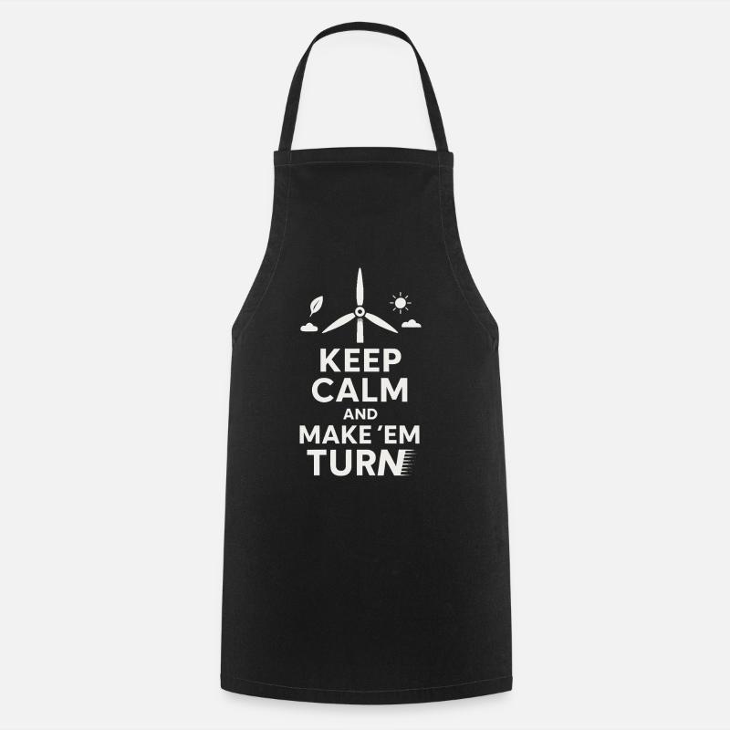 Stay calm and make them turn around - Cooking Apron - black