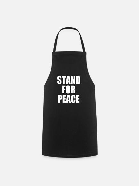 Stand for peace - Kochschürze - Schwarz