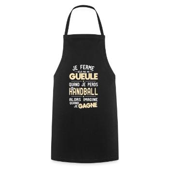 Je ferme pas ma gueule quand je perds au handball - Tablier de cuisine - noir - Devant - AI Model Male 185 dark (185cm)