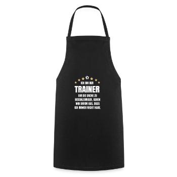 Fußballtrainer Spruch Trainer immer Recht Fußball - Kochschürze - Schwarz - Vorne - AI Model Male 185 dark (185cm)